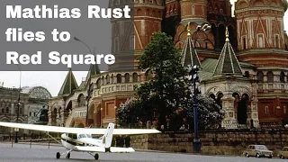 28th May 1987: Mathias Rust, an 18-year-old German, illegally flew a private aircraft to Red Square