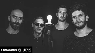 X Ambassadors - Bottom Lounge (7.29)