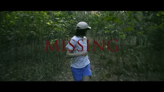 MISSING - a short thriller film -