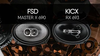 FSD audio Master X690 vs KICX RX 693