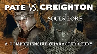 Souls Lore. Pate Vs. Creighton. Who To Trust?