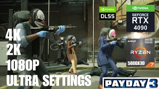 Payday 3: RTX 4090 + 5800X3D | 4K - 1440P - 1080P - Ultra Settings & DLSS Quality FPS Benchmark Test