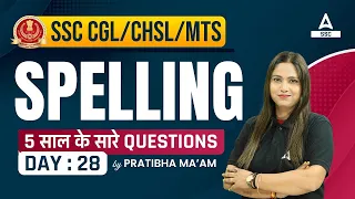 Vocabulary for SSC CGL/CHSL/MTS | Spelling Previous Year Questions By Pratibha Mam #28