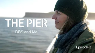 Parkinson's, DBS and Me - Episode 1: The Pier