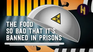 The Food So Bad That It's Banned In Prison