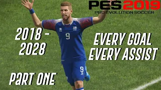 PES 2019 / Become A Legend / Every Goal and Assist in My Career (Part 1)