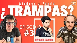 Episodio 3: ¿TRAMPAS EN EL AJEDREZ ONLINE Y CLÁSICO?