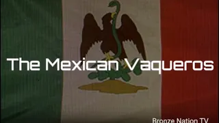 Mexican Vaquero to American Cowboy