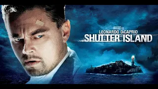 Shutter Island 2010 Movie || Leonardo DiCaprio, Mark Ruffalo|| Shutter Island Movie Full FactsReview