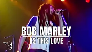 Bob Marley - Is This Love (Uprising Live!)