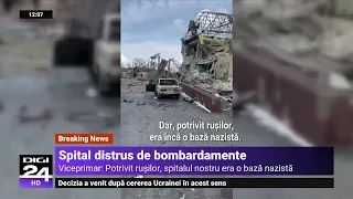 Spital distrus de bombardamente în Ucraina. Viceprimar: Potrivit rușilor, era o bază nazistă