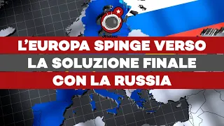 L'EUROPA spinge verso la SOLUZIONE FINALE con la RUSSIA ft Elena Basile