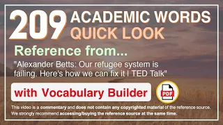 209 Academic Words Quick Look Ref from "Our refugee system is failing. Here's how we [...], TED"