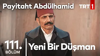 Halil Halid, Yeni Bir Düşmanın Peşinde I Payitaht Abdülhamid 111. Bölüm