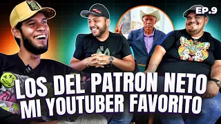 PODCAST LOS DEL PATRON NETO | NUNCA ESTUVO CON UNA MUJER