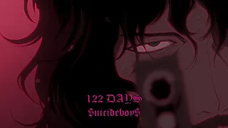 122 Days - $uicideboy$