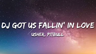 Usher - DJ Got Us Fallin' In Love (Lyrics) ft. Pitbull