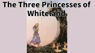 The Three Princess of Whiteland