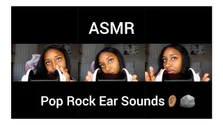 [ASMR] Pop Rock Ear Sounds 👂🏽 ❤ | No Talking