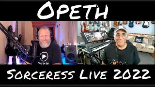 Opeth - Sorceress Live 2022 with special guest Jeff Castanon - First Listen/Reaction