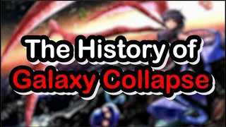 The History of Galaxy Collapse