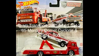 Hot wheels Team Transport 2021 - '65 Mercury Comet Cyclone with Ford C - 800