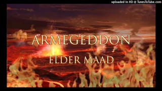 Armageddon - Elder Maad (Israelite Truth Music)