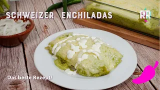 Swiss enchiladas - The best recipe! #enchiladassuizas #enchiladas #swissgerman