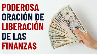 Oración de liberación de las finanzas