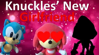 Knuckles' New Girlfriend