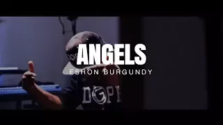 Eshon Burgundy- Angels (official video)