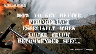 Medal of Honor: Above and Beyond | How to get better performance when you're below recommended spec