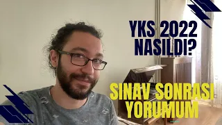 YKS 2022 YORUMUM | GENE YAKIŞMADI ÖSYM !!!