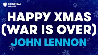 John Lennon - Happy Xmas (War Is Over) (Karaoke with Lyrics)