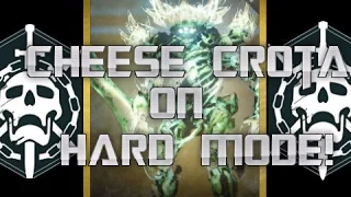 NEW!- how to CHEESE Crota on HARD MODE afterpatch!- Destiny
