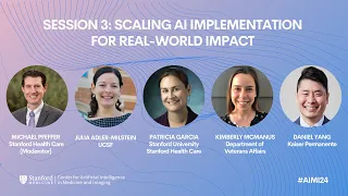 #AIMI24 | Session 3: Scaling AI Implementation for Real-World Impact and Closing Remarks