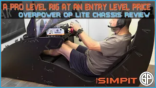 The Affordable Version of a Premium Sim Chassis - Overpower OP Lite Review