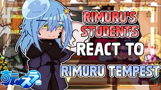 [ Rimuru's Student's React To (Him) = Rimuru Tempest ] - | 1 / 1 | Made By: ITZMAEツ