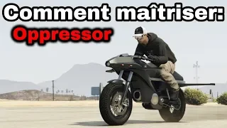 GTA Online - Comment maîtriser: Oppressor [Édition 2020]