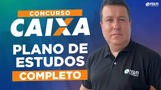 Concurso CAIXA ECONÔMICA 2024: Plano de estudos pós-edital (COMPLETO)