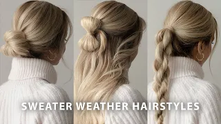 SWEATER WEATHER HAIRSTYLES ☃️ Easy Hairstyles for Long Hair w/Grow Gorgeous