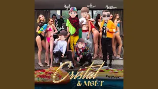 Cristal & MOYOT (Remix)