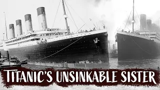 RMS Olympic: Titanic's Unsinkable Sister