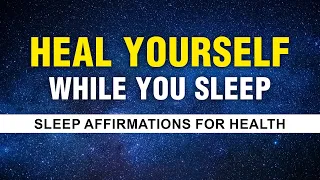 Listen To This every night | Sleep Affirmations for good health and healing | Manifest Series