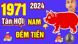 🔴 TỬ VI 2024: Tử Vi Tuổi TÂN HỢI 1971 Nam Mạng năm 2024- Trời Ban Lộc, PHÁT TÀI CỰC MẠNH, GIÀU TO