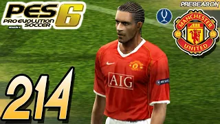 PES 6 Master League - vs Manchester United (N) [UEFA Super Cup - Preseason Match 8 - Part 214