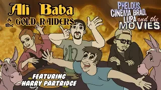 Али-Баба и Похитители Золота - Phelous, Cinema Snob & Obscurus Lupa feat. Гарри Патридж