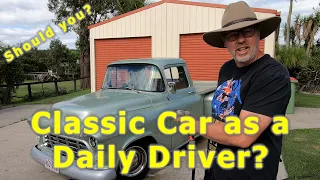 Should you Daily Drive a Classic Car? | 10 AWESOME Reasons Why you Shouldn't