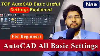 AutoCAD All basic Settings Explained | All Important settings in AutoCAD