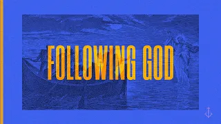 3-27-22 / Following God: When You Are Stuck (Traditional)